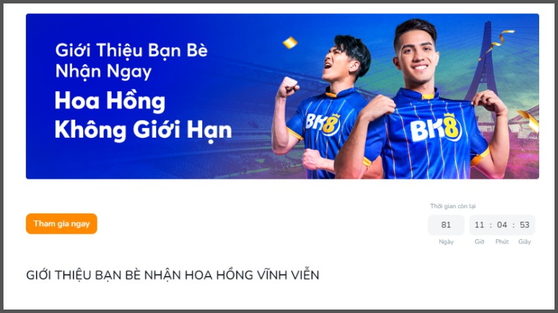 Ưu đãi giới thiệu bạn bè của Bk8